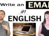 Emails in English – How to Write an Email in English – Business English Writing