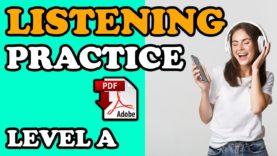 Listen and Answer + pdf – A Level Listening Exercise – Easy English Lesson