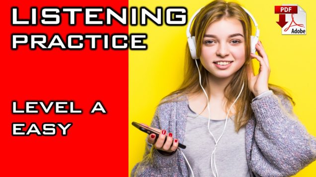 Listening Comprehension  Exercise – level A + PDF – Easy English Lesson