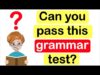 English Grammar Test 🤔 📚 | Can you pass? | Test your English skills