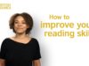 How to improve your reading skills
