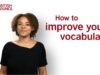 How to improve your vocabulary