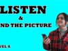 Listen and Find The Correct Picture – Level A – Listening Exercise with answers