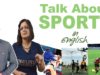 Talk About Sports in English – Improve Spoken English Conversation