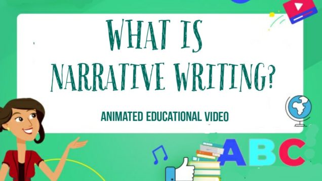 What is Narrative Writing? | Structure of Narrative Writing