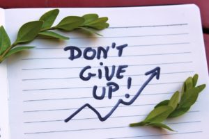 don't give up, motivation, the inscription